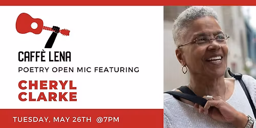 Poetry Open Mic Featuring Cheryl Clarke