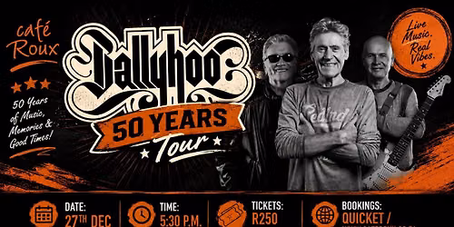 Ballyhoo\u2019s 50 Years Celebration Tour - A Golden Circle Concert
