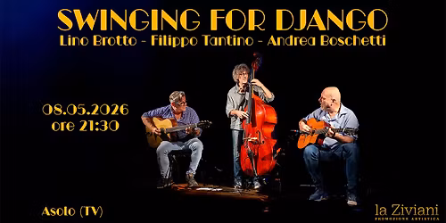 Swinging for Django - Live Bar Al Castello - Asolo 