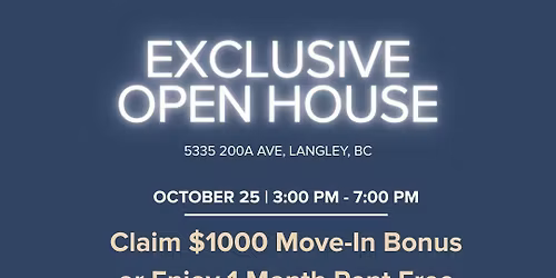 Exclusive Open House in Langley