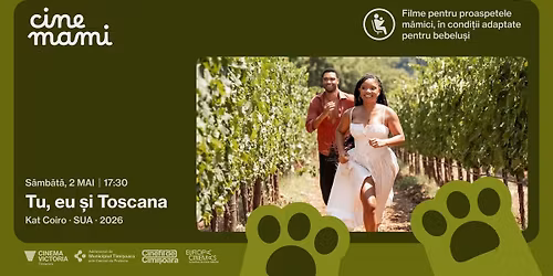 TU, EU \u0218I TOSCANA la CineMami