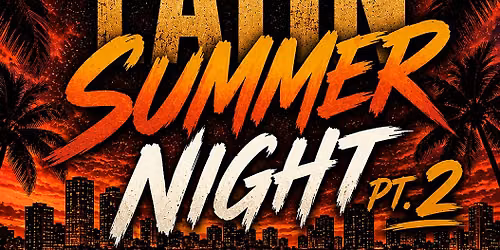 Latin Summer Night Pt. 2