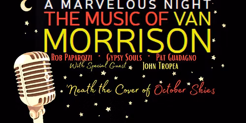 A Marvelous Night: The Music of Van Morrison