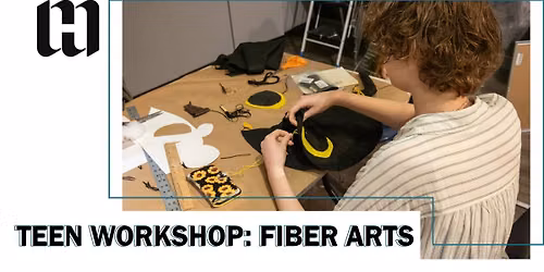 Teen Workshop: Fiber Arts