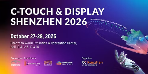 C-Touch & Display Shenzhen 2026