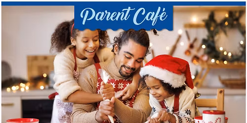 Holdiay Remix: Making It Your Own Parent Cafe