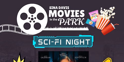 Sina Davis Movies in the Park: Sci-Fi Night