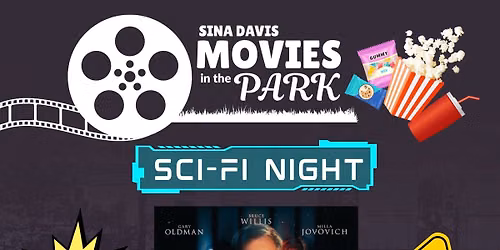 Sina Davis Movies in the Park: Sci-Fi Night