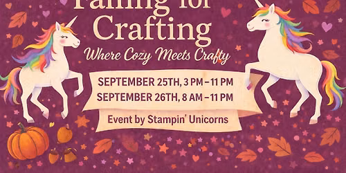 Fall 2 Day Event: Falling for Crafting