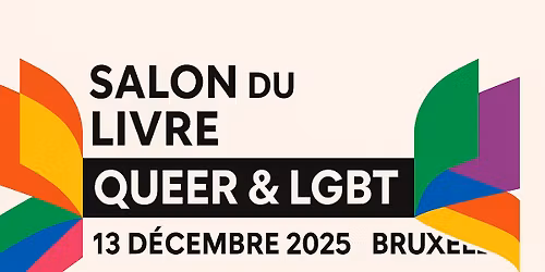 Salon du livre Queer & Lgbtqia+ de Bruxelles