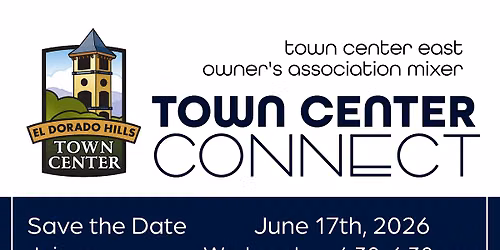 Town Center Connect Mixer El Dorado Hills