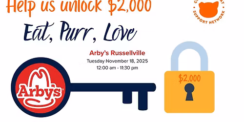 Arby's Russellville - Eat, Purr, Love - Help us unlock $2,000