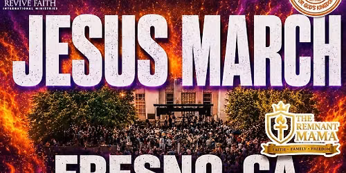 Ignite Jesus March\/ Jesus awakening tent revival!