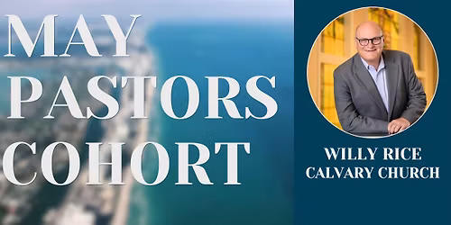 May Pastors Cohort