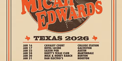 Micah Edwards @ Saxon Pub