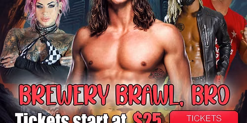 ACW Wrestling - Brewery Brawl, Bro