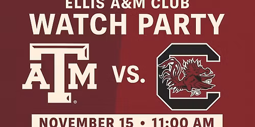 Football Watch Party - Texas A&M v South Carolina
