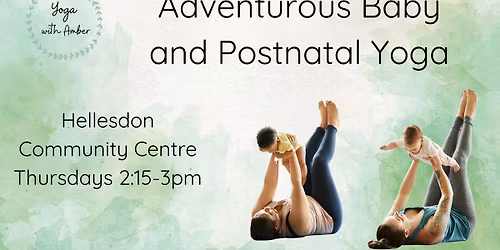 Adventurous Baby and Postnatal Yoga