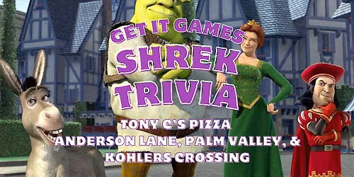 Shrek Trivia - North Austin