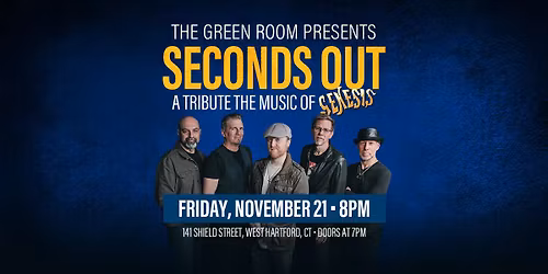Genesis Tribute Seconds Out at the Green Room W. Hartford