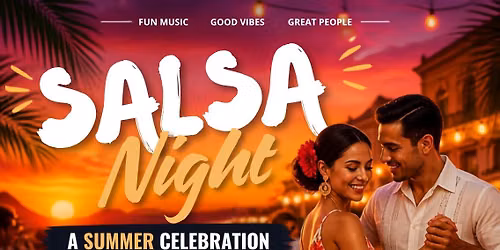 Salsa Night - Sundresses and Guayaberas: A Summer Celebration!
