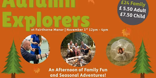 Autumn Explorers Afternoon