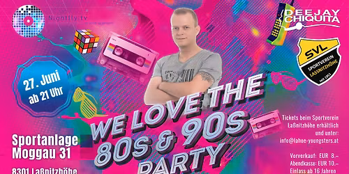 80s\/90s NIGHT mit Deejay Chiquita