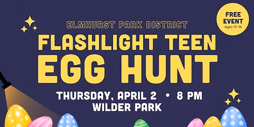 Flashlight Teen Egg Hunt