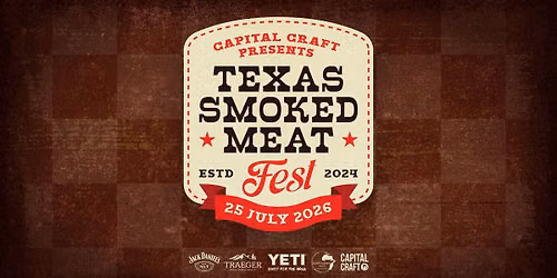 Texas Smoked Meat Fest 2026 - Capital Craft
