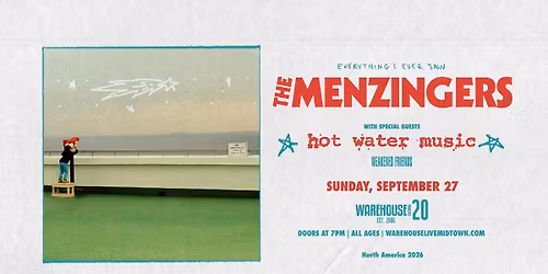 THE MENZINGERS at Warehouse Live Midtown Sunday September 27, 2026