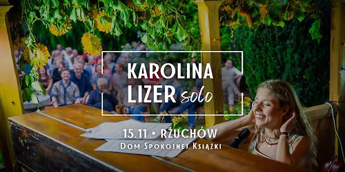 KAROLINA LIZER solo \u2022 Koncert w R\u017cuchowie (k. Ostrowca \u015aw.)