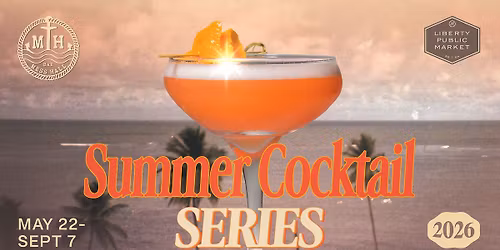 Summer Cocktail Series
