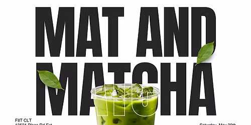 MAT & MATCHA