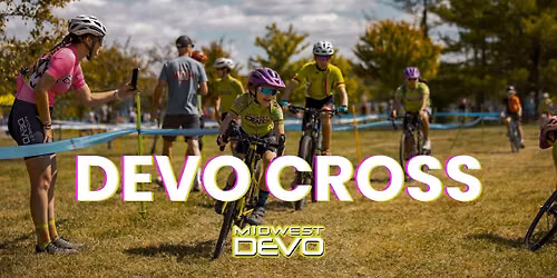 OVCX Tune-Up - 2026 Devo Cross p\/b Midwest Devo