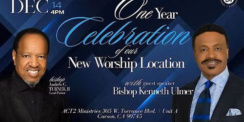 ACT2 Ministries One-Year Celebration