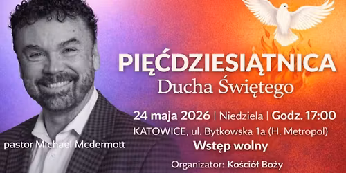 Katowice Pi\u0119\u0107dziesi\u0105tnica Ducha \u015awi\u0119tego