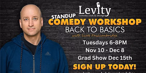 Stand-up Comedy Workshop: Back to Basics with Scott Faulconbridge