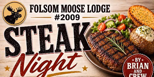 Steak Night by Brian & Crew
