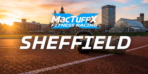 MacTuffX Fitness Race - Sheffield