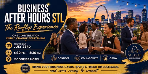 Business After Hours STL: The Rooftop Experience