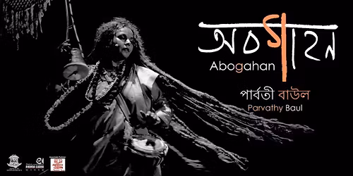 Abogahan - Parvathy Baul