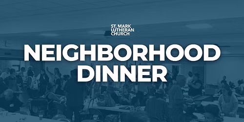 Neighborhood Dinner