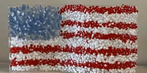 Fused Glass Wkshp- 06\/14\/26 - Flag(US or SC) or Fireworks at Zada Maes