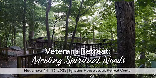 Veterans Retreat: Meeting Spiritual Needs