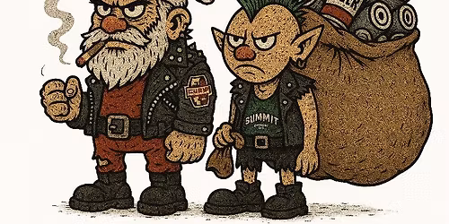 Surly Claus & Summit The Elf Christmas Party