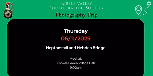 RVPS Photography Trip to Heptonstall and Hebden Bridge