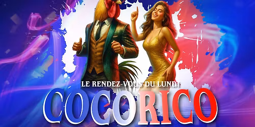 COCORICO: FRENCH PARTY \ud83c\uddeb\ud83c\uddf7