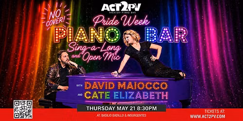 PRIDE WEEK Piano Bar Sing-a-Long and OPEN MIC