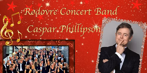 JULEKONCERT M. CASPAR PHILLIPSON OG R\u00d8DOVRE CONCERT BAND \/\/ ViFTEN