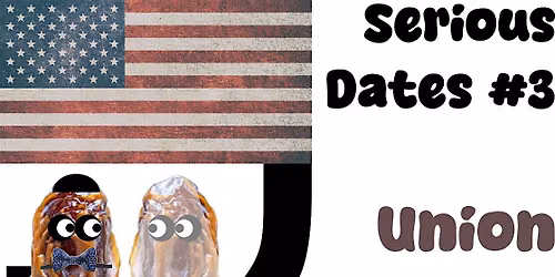 Serious Dates #3